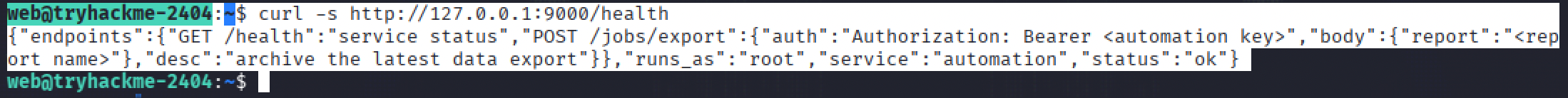 Querying the automation service's health endpoint, revealing thejobs/export endpoint, its bearer-token requirement, and that it runs as root